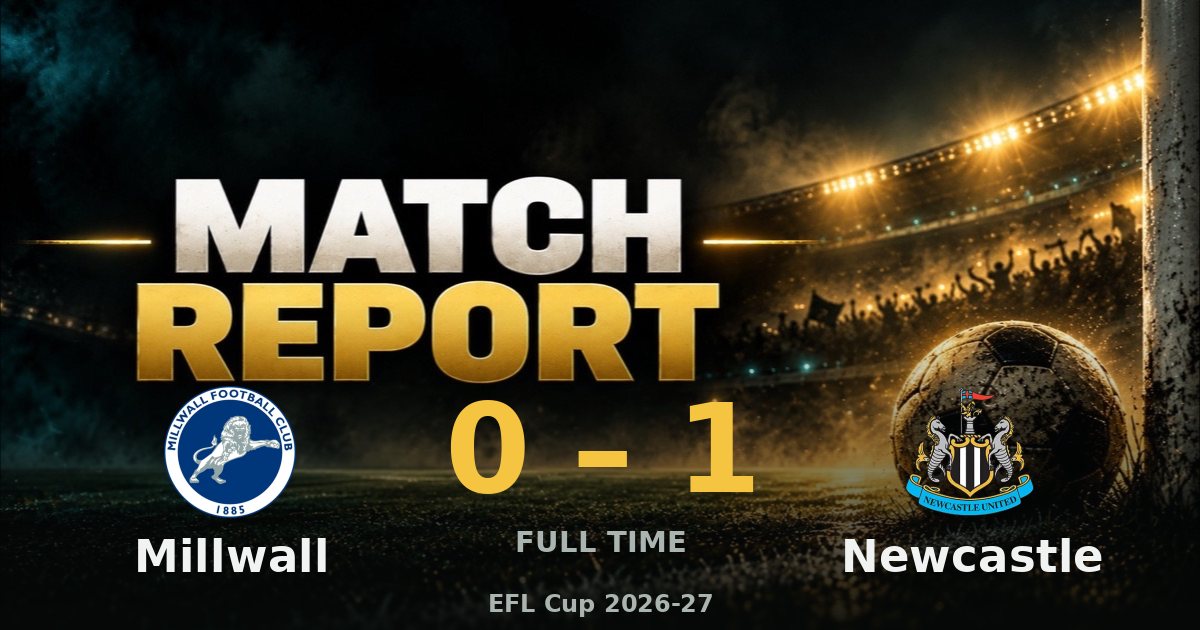 Millwall Game Millwall FC v Newcastle United FC 0-1: match report - My Football Facts