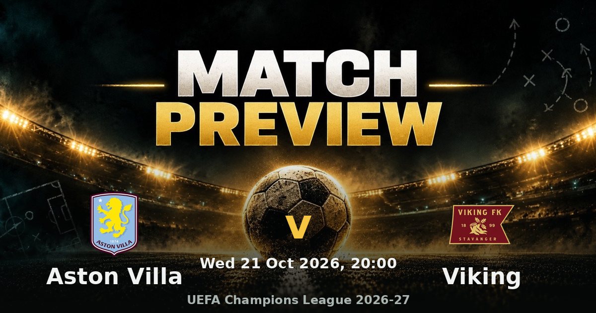 Aston Villa v Viking: Villa Park hosts a Champions League meeting of two very different starts