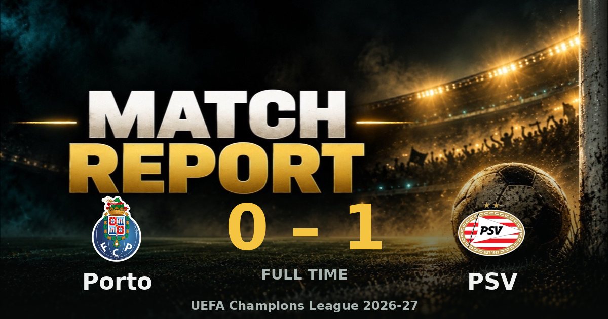Til goal gives PSV win at Porto and leaves hosts pointless