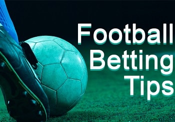 How to take advantage of the different football betting tips and predictions?