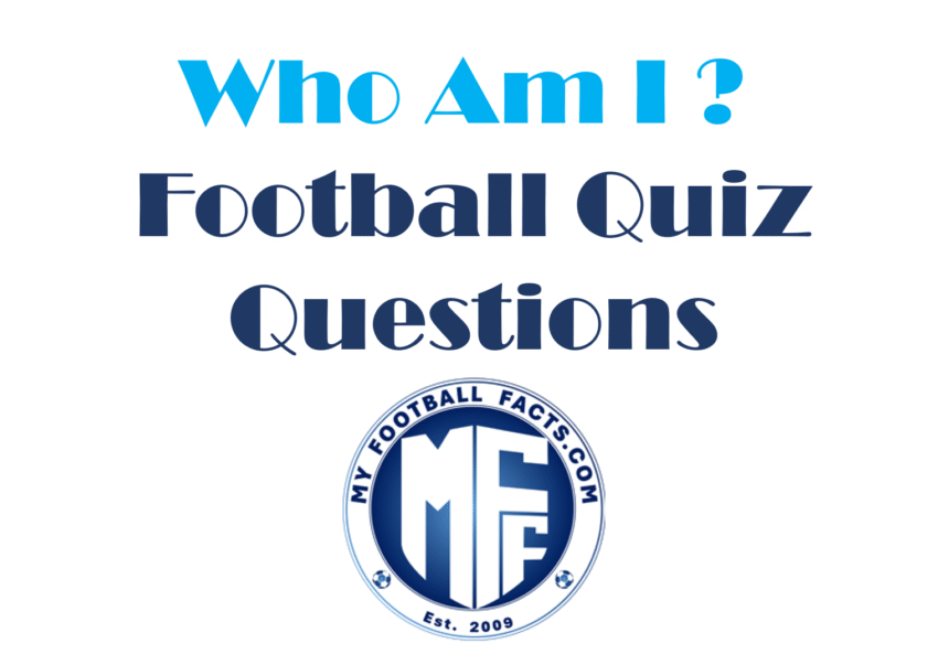 Who am I Football Quiz