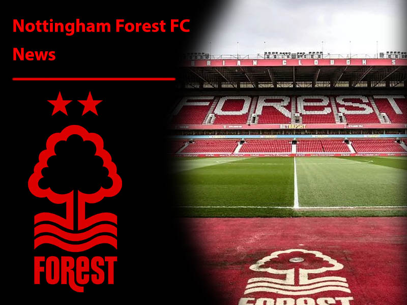 Nottingham forest fc news