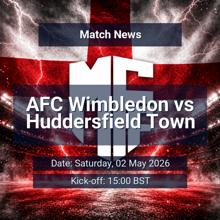 AFC Wimbledon vs Huddersfield Town