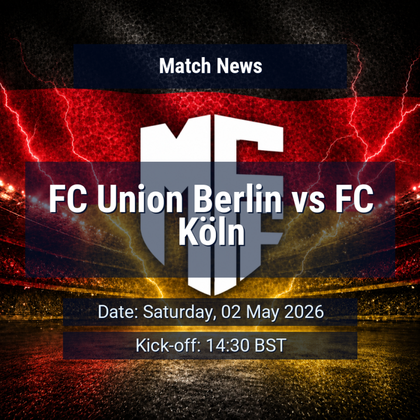FC Union Berlin vs FC Köln