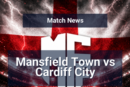 Mansfield Town vs Cardiff City