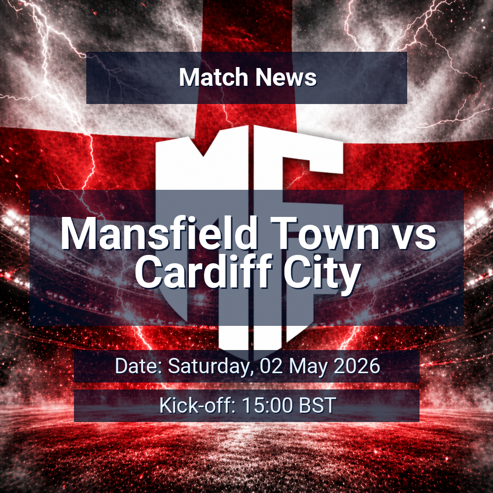 Mansfield Town vs Cardiff City
