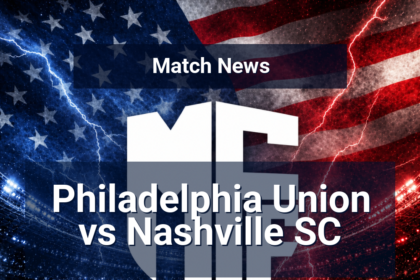 Philadelphia Union vs Nashville SC