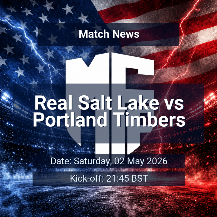 Real Salt Lake vs Portland Timbers