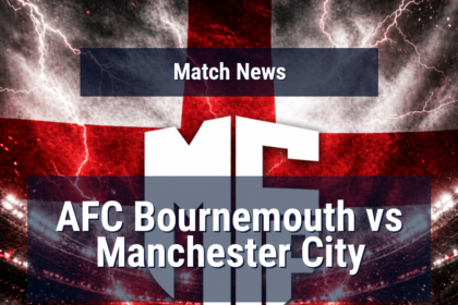 AFC Bournemouth vs Manchester City