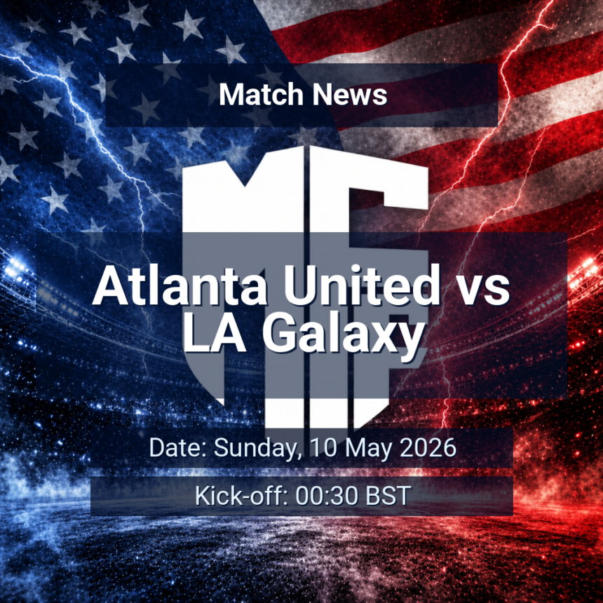Atlanta United vs LA Galaxy
