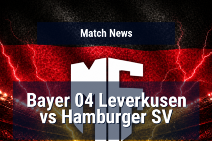 Bayer 04 Leverkusen vs Hamburger SV