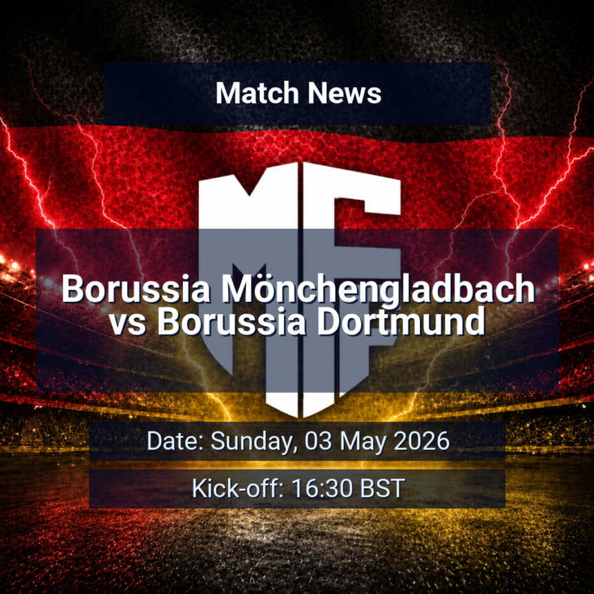 Borussia Mönchengladbach vs Borussia Dortmund