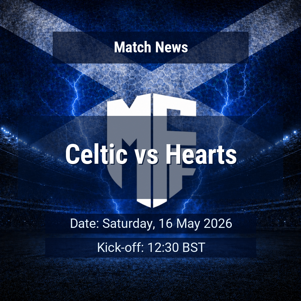 Celtic vs Hearts