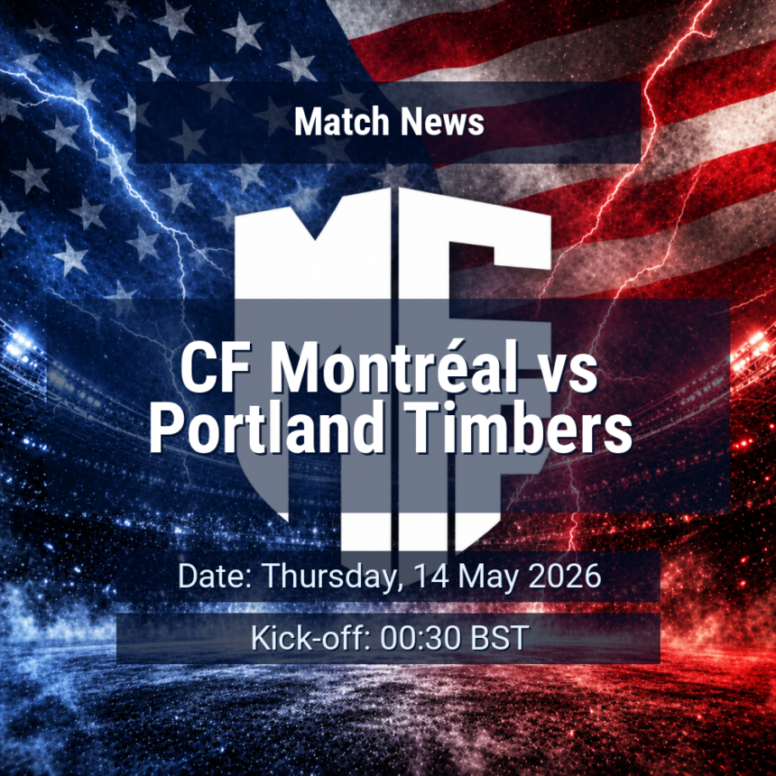 CF Montréal vs Portland Timbers