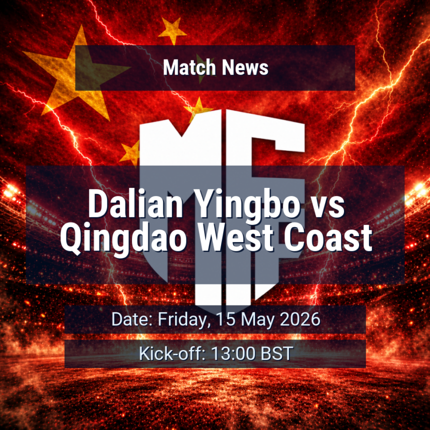 Dalian Yingbo vs Qingdao West Coast