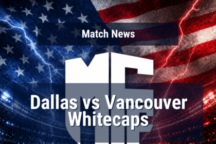 Dallas vs Vancouver Whitecaps