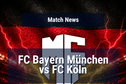 FC Bayern München vs FC Köln