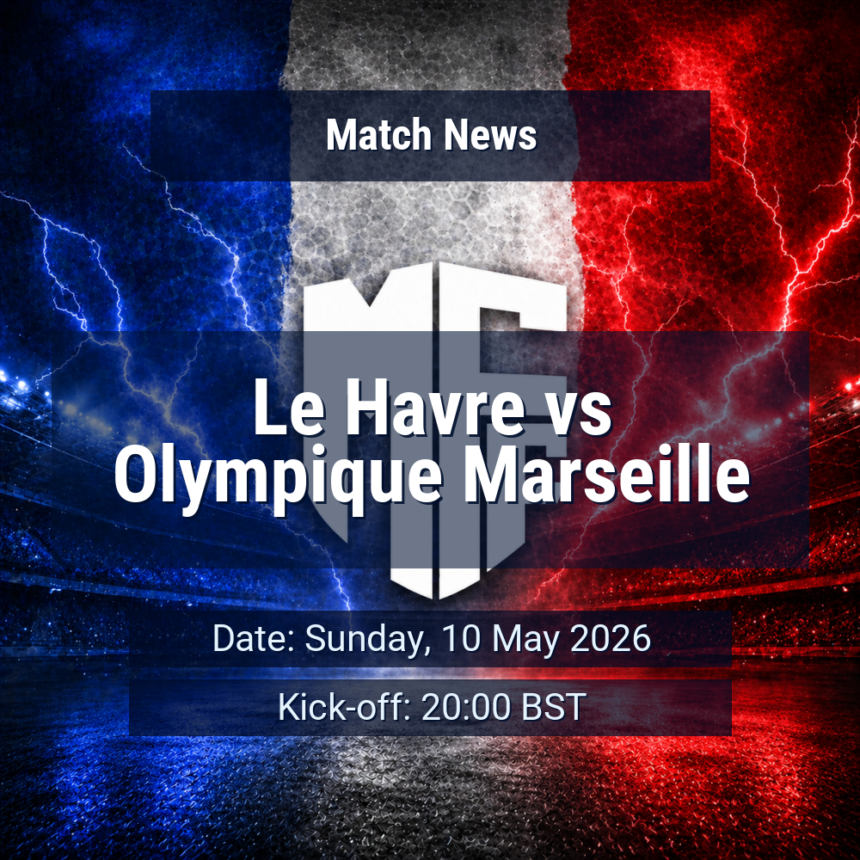 Le Havre vs Olympique Marseille