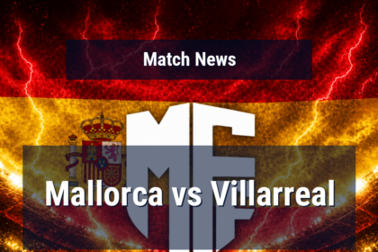 Mallorca vs Villarreal