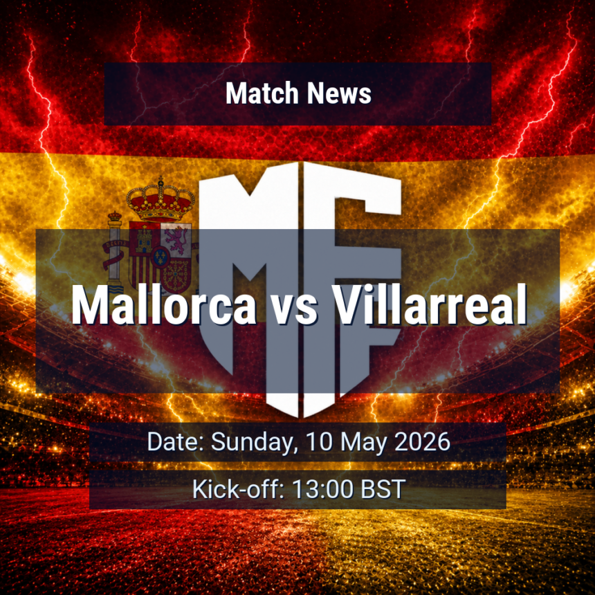 Mallorca vs Villarreal