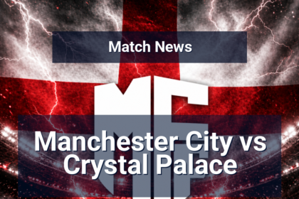 Manchester City vs Crystal Palace