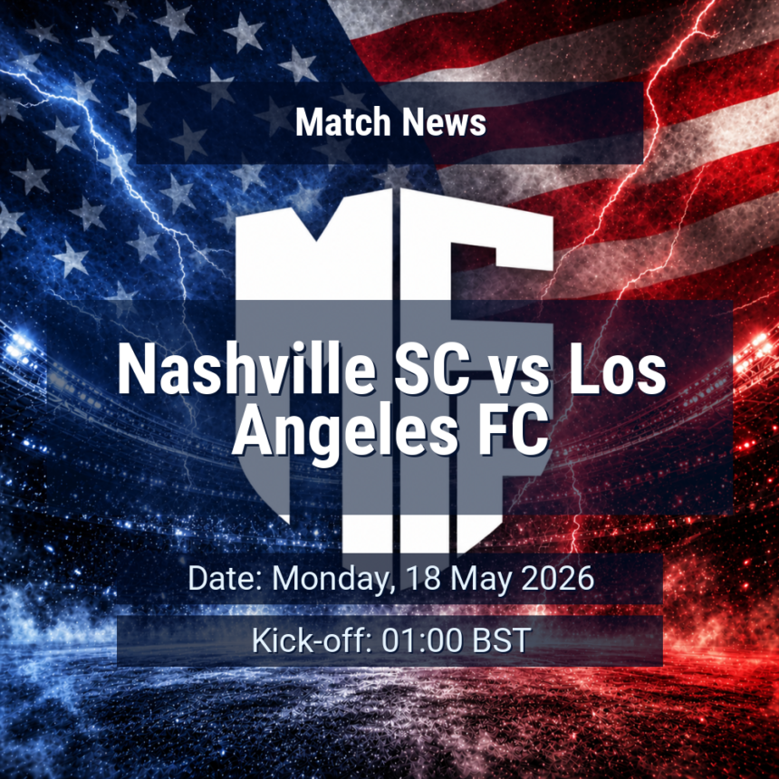 Nashville SC vs Los Angeles FC
