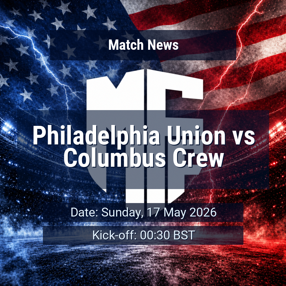Philadelphia Union vs Columbus Crew