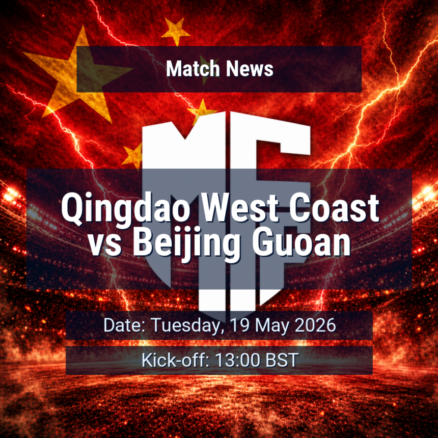 Qingdao West Coast vs Beijing Guoan