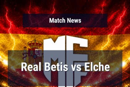 Real Betis vs Elche