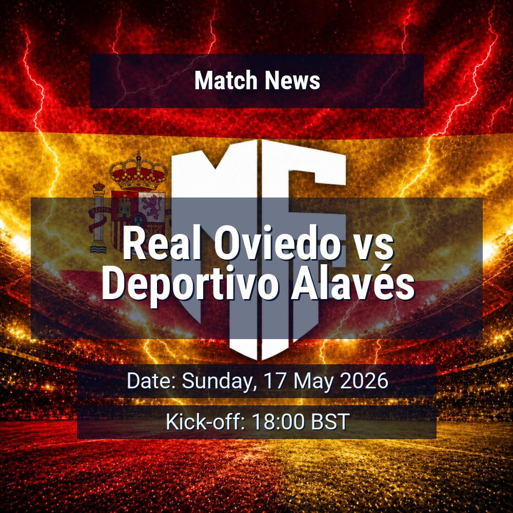 Real Oviedo vs Deportivo Alavés