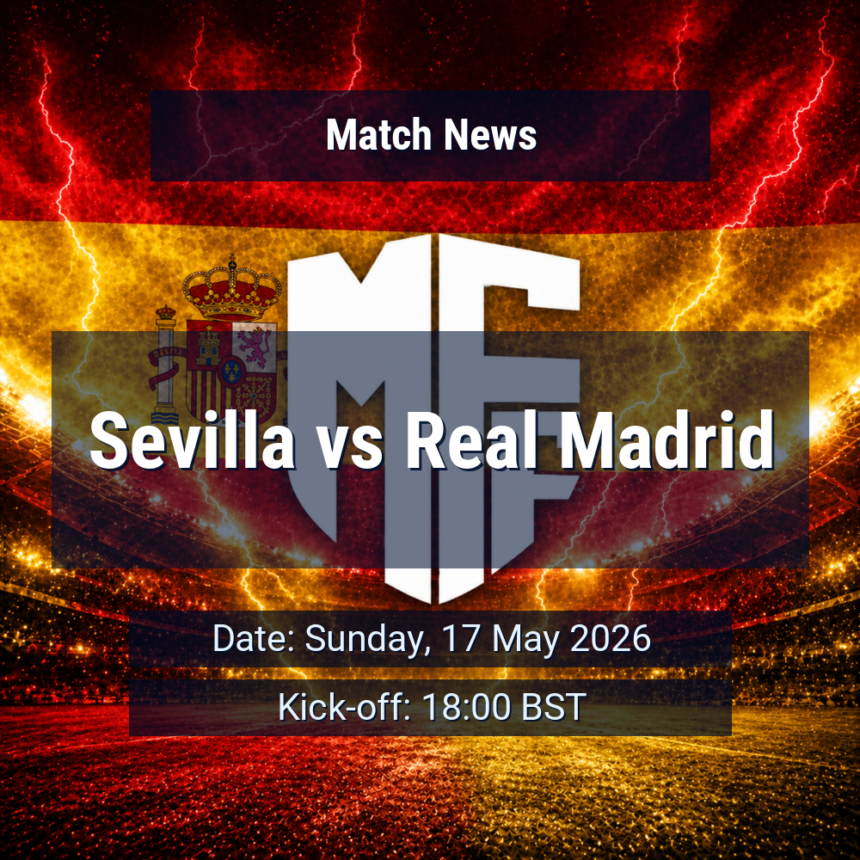 Sevilla vs Real Madrid