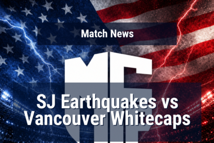 SJ Earthquakes vs Vancouver Whitecaps